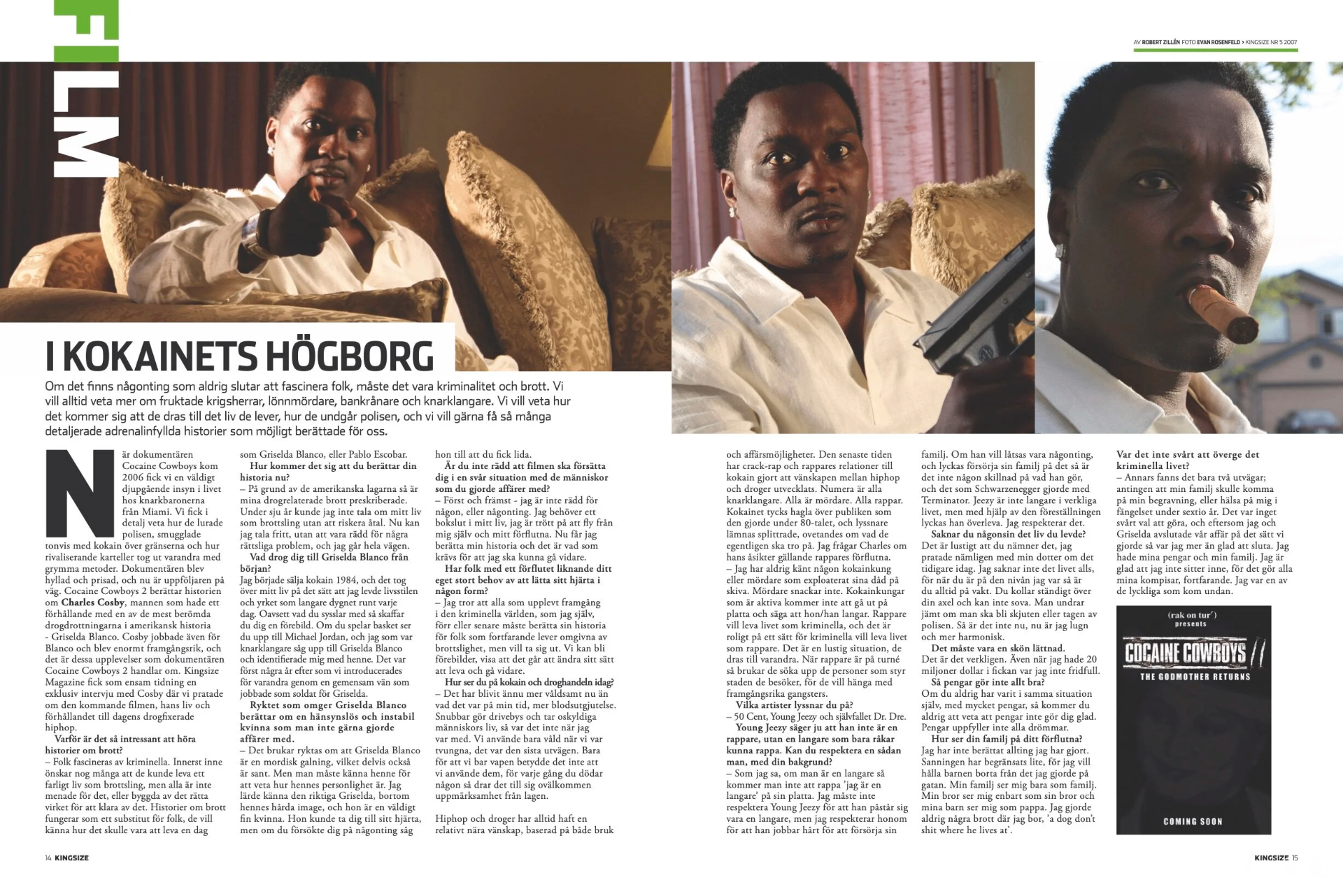 Charles Cosby feature — 'I Kokainets Högborg'