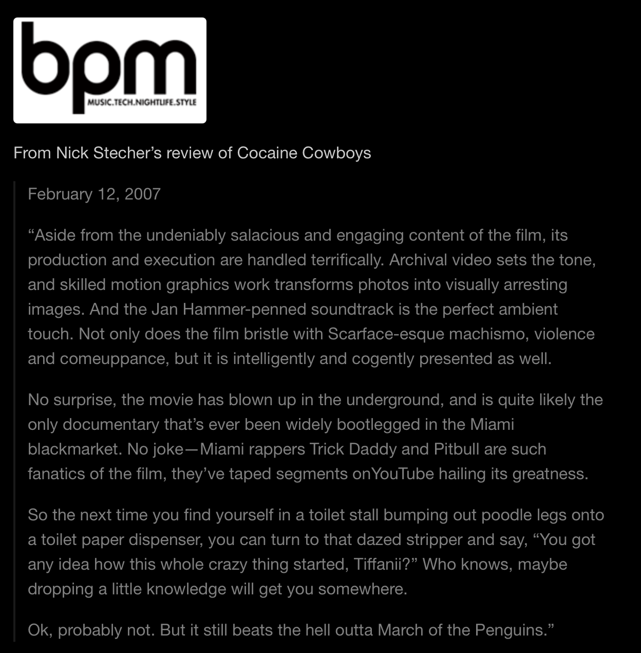 BPM, Nick Stecher's review of Cocaine Cowboys — February 12, 2007