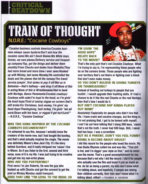 Critical Beatdown, "Train of Thought: N.O.R.E. on Cocaine Cowboys"