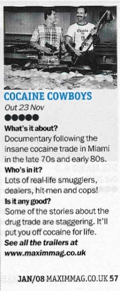 Maxim UK, Cocaine Cowboys review — January 2008