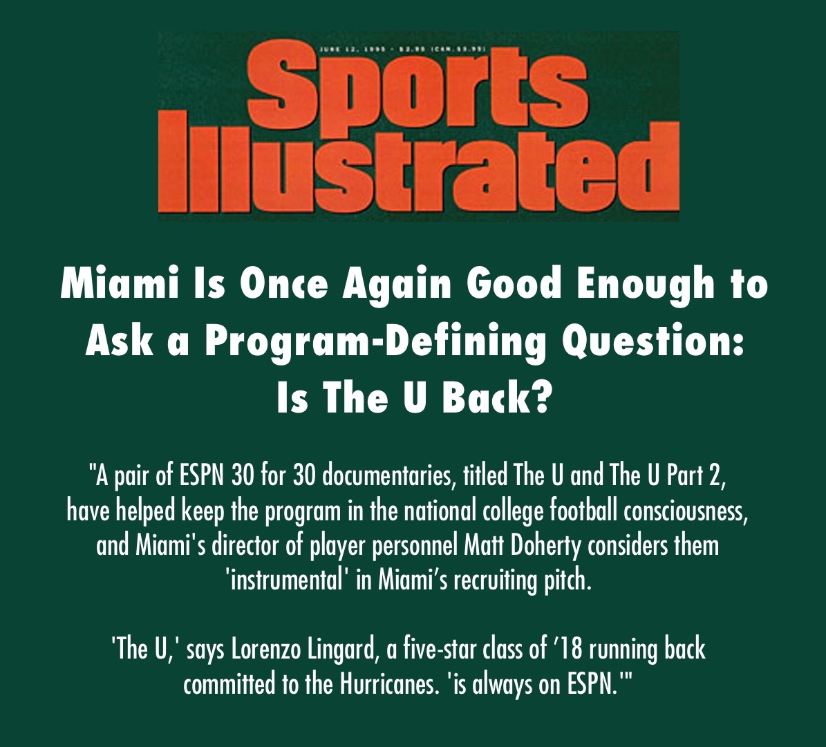 Sports Illustrated — "Is The U Back?" on the films' impact on Miami recruiting